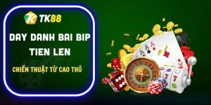 day-danh-bai-bip-tien-len
